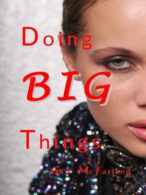 cover image of Doing BIG Things